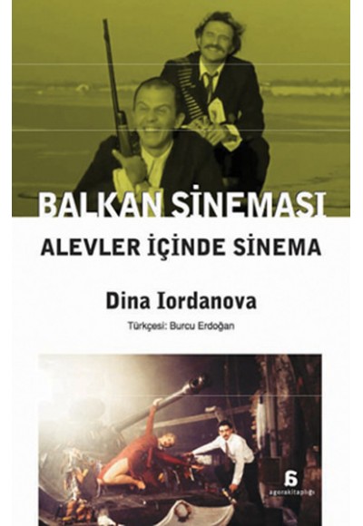 Balkan Sineması Alevler İçinde Sinema