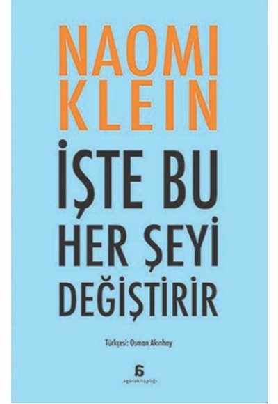 İşte Bu Her Şeyi Değiştirir