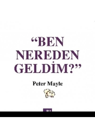 Ben Nereden Geldim