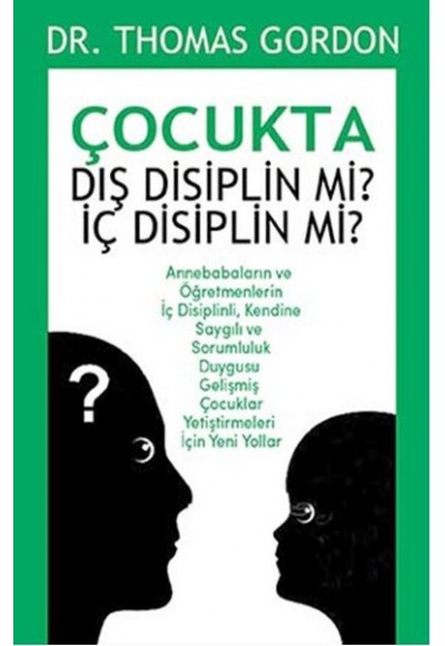 Çocukta Dış Disiplin mi? İç Disiplin mi?