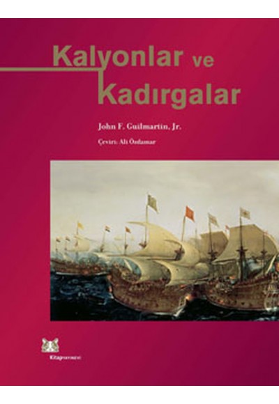 Kalyonlar ve Kadırgalar
