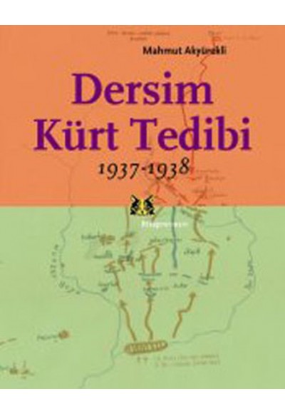 Dersim Kürt Tedibi 1937-1938