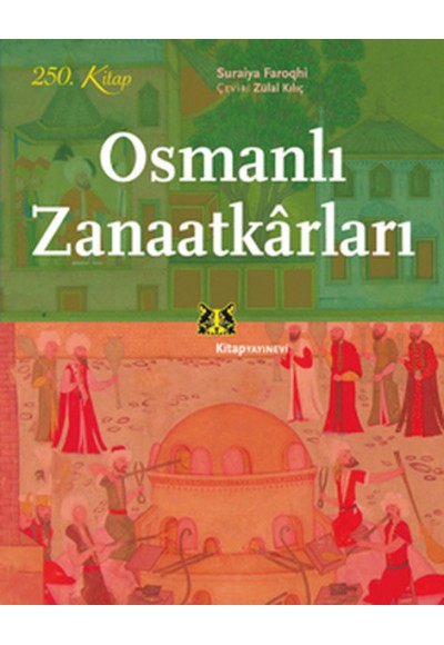 Osmanlı Zanaatkarları