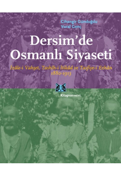 Dersim'de Osmanlı Siyaseti