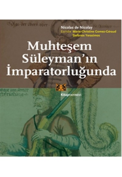 Muhteşem Süleyman’ın İmparatorluğunda