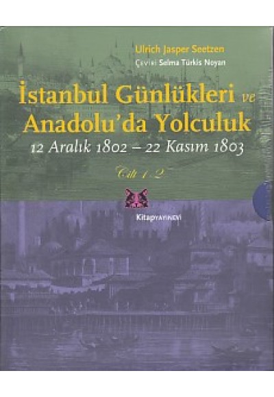 İstanbul Günlükleri ve Anadolu'da Yolculuk (2 Cilt Takım)