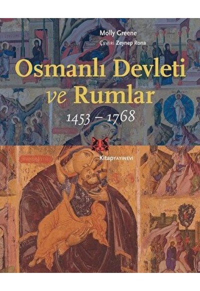 Osmanlı Devleti ve Rumlar (1453 - 1768)
