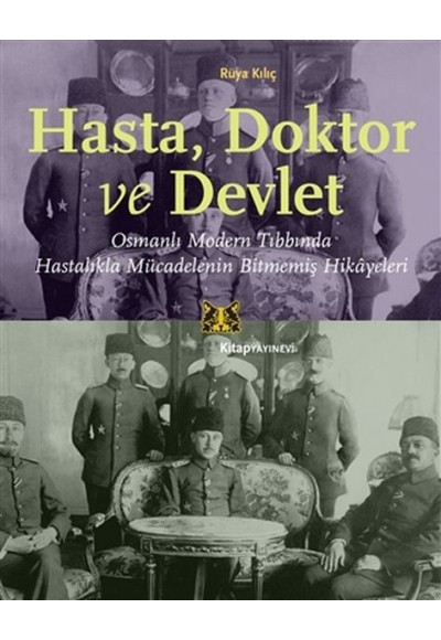 Hasta, Doktor ve Devlet