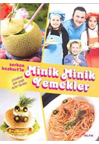 Serkan Bozkurt'la Minik Minik Yemekler