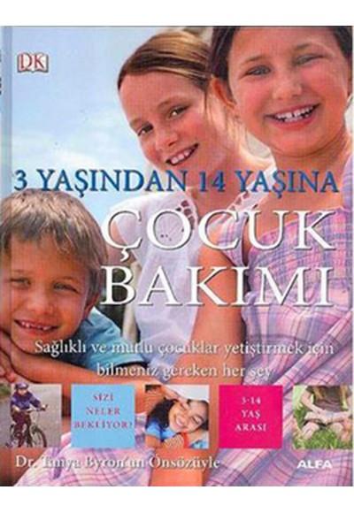 3 Yaşından 14 Yaşına Çocuk Bakımı