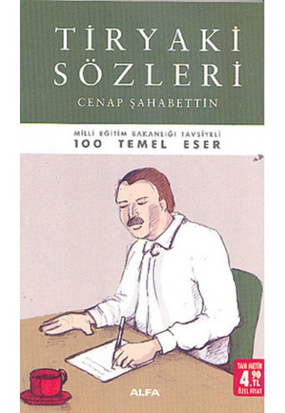 Tiryaki Sözleri