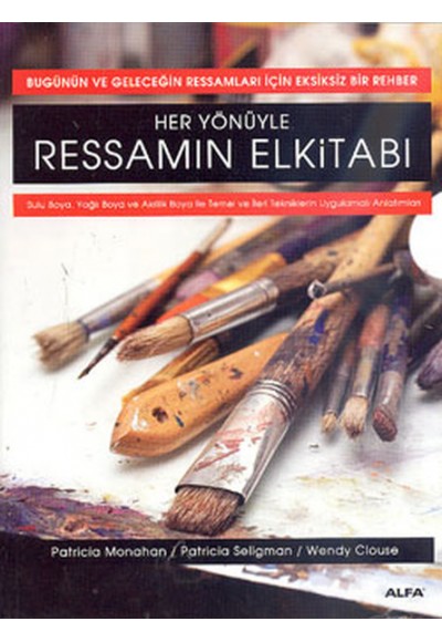 Her Yönüyle Ressamın El Kitabı