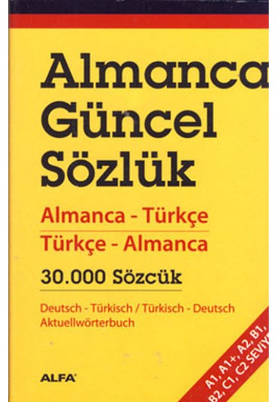 Almanca Güncel Sözlük - 30.000 Sözcük