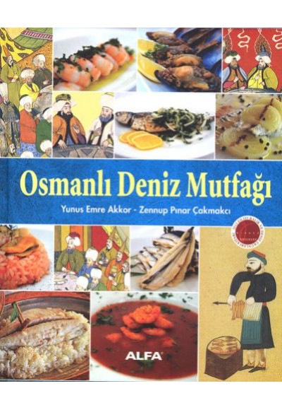 Osmanlı Deniz Mutfağı