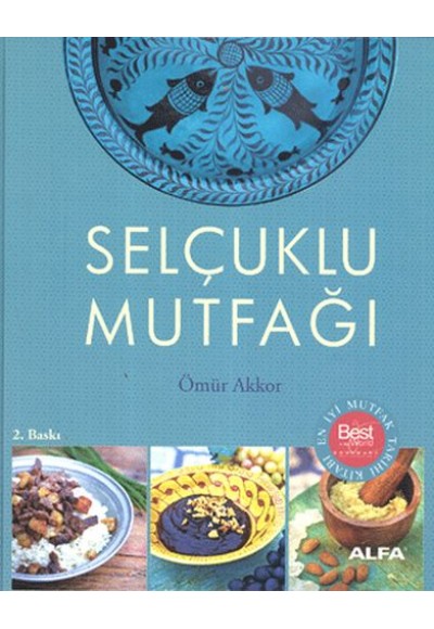 Selçuklu Mutfağı