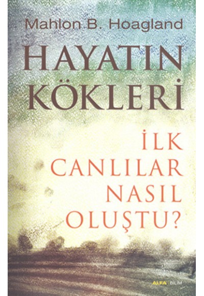 Hayatın Kökleri