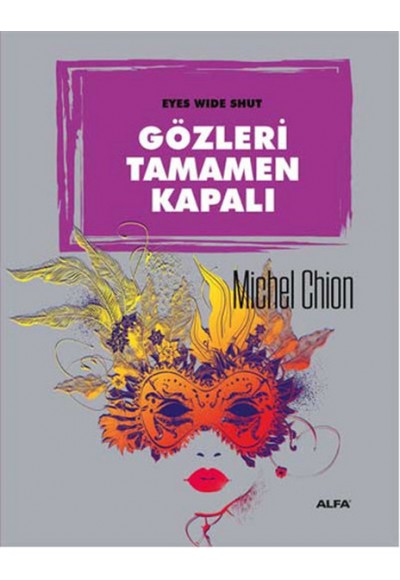 Gözleri Tamamen Kapalı