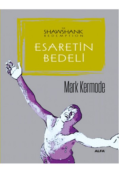 Esaretin Bedeli