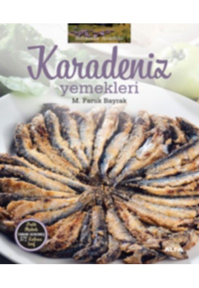 Soframda Anadolu Karadeniz Yemekleri