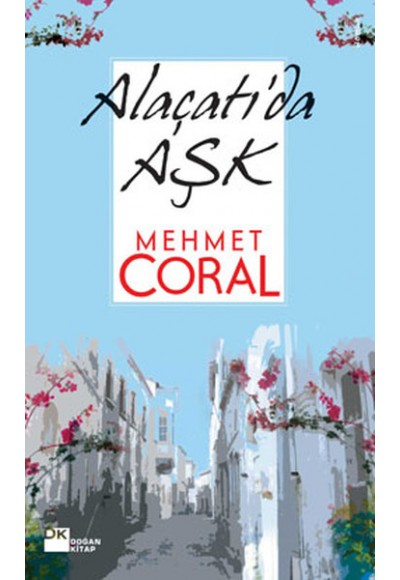 Alaçatı'da Aşk