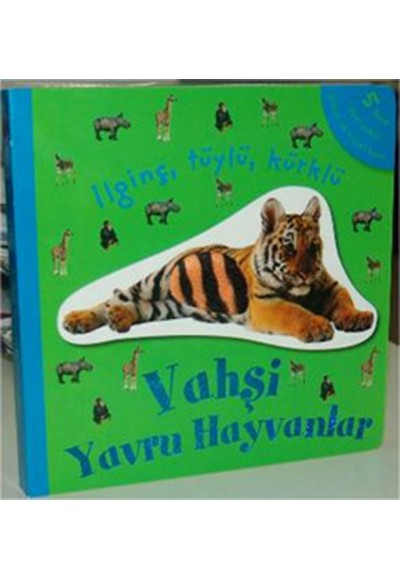 Vahşi Yavru Hayvanlar
