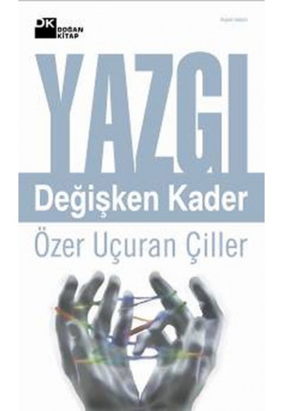 Yazgı - Değişken Kader