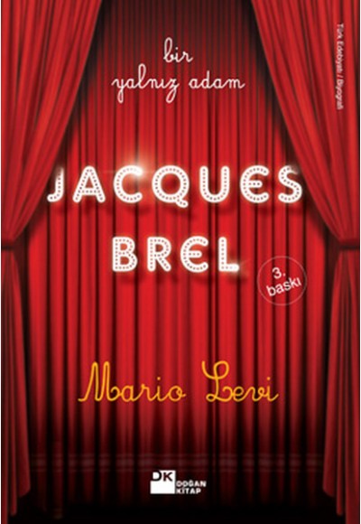 Bir Yanlız Adam JocQues Brel