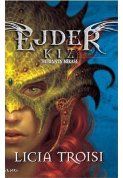 Ejder Kız 1 Thuban'ın Mirası (Ciltli)