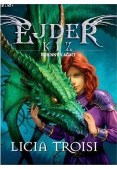 Ejder Kız 2 İdhunn'ın Ağacı (Ciltli)