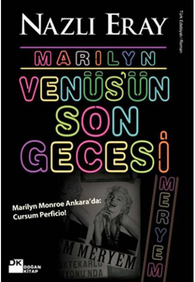 Marilyn Venüs'ün Son Gecesi