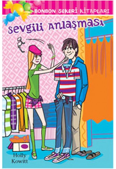 Sevgili Anlaşması / Bonbon Şekeri Kitapları