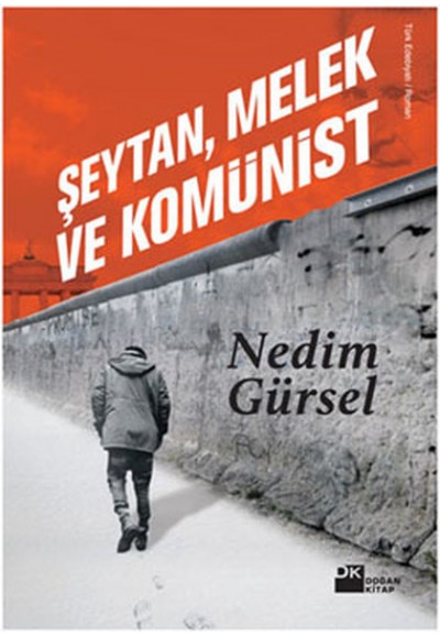 Şeytan, Melek ve Komünist