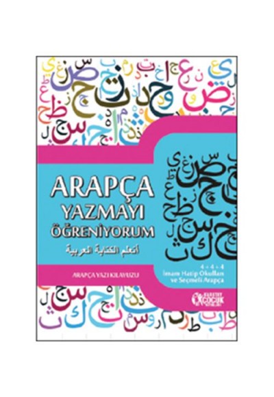 Arapça Yazmayı Öğreniyorum