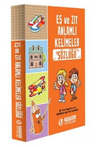 Eş Ve Zıt Anlamlı Kelimeler Sözlüğü