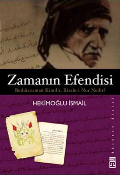 Zamanın Efendisi Bediüzzaman