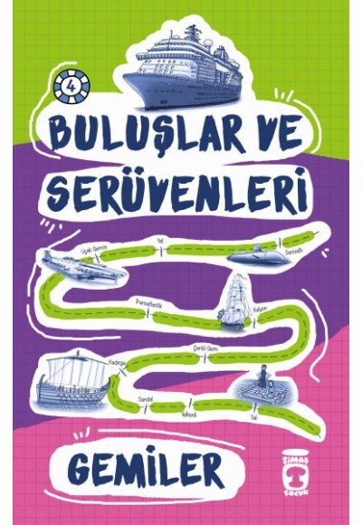 Buluşlar ve Serüvenleri - Gemiler