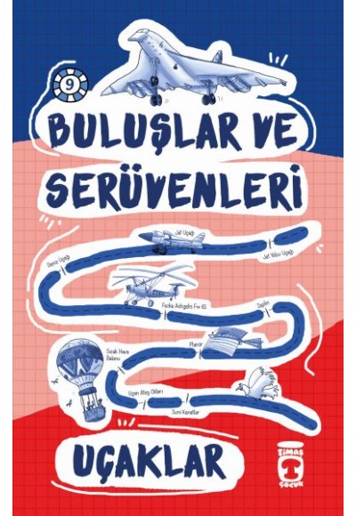 Buluşlar ve  Serüvenleri - Uçaklar