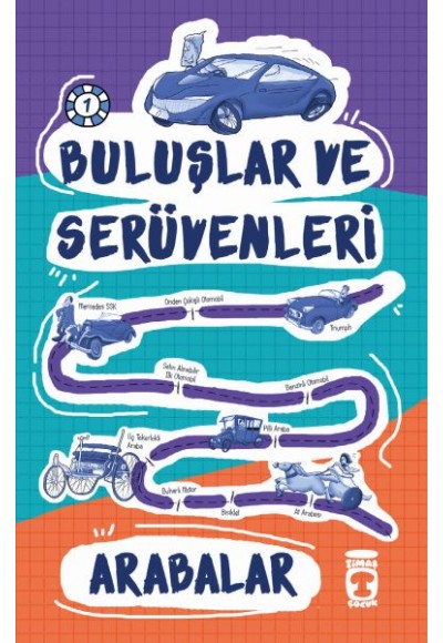 Arabalar / Buluşlar ve Serüvenleri