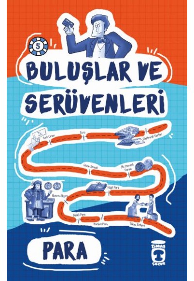 Buluşlar ve Serüvenleri - Para