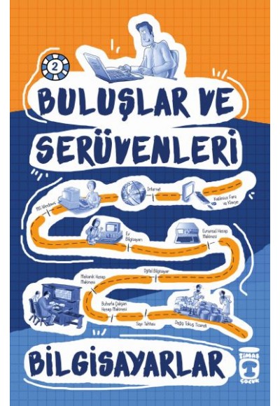 Buluşlar ve Serüvenleri - Bilgisayar