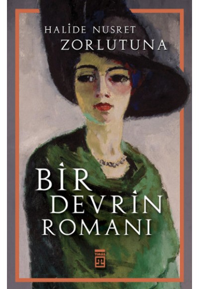Bir Devrin Romanı