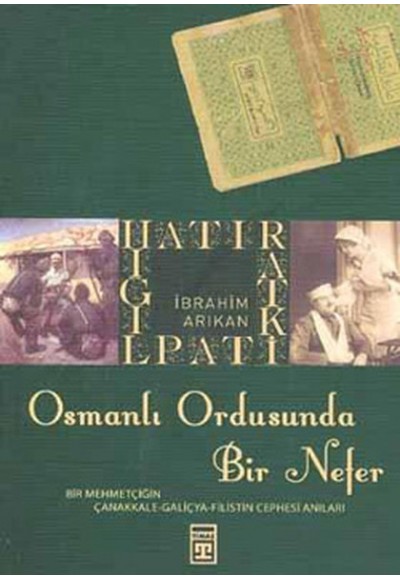 Osmanlı Ordusunda Bir Nefer