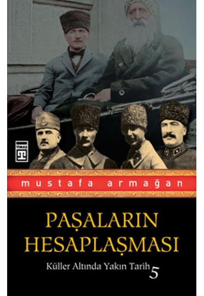 Paşaların Hesaplaşması