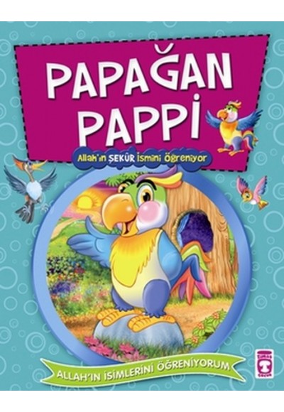 Papağan Pappi Allah'ın Şekur İsmini Öğreniyor