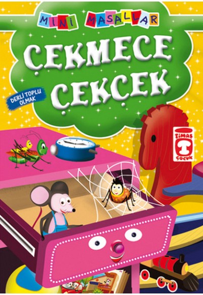 Çekmece Çekçek - Derli Toplu Olmak / Mini Masallar