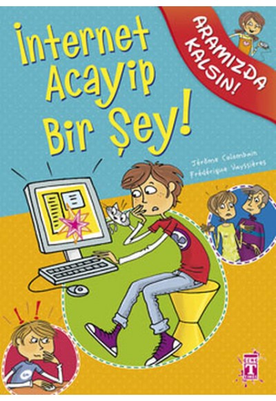 İnternet Acayip Bir Şey! / Aramızda Kalsın