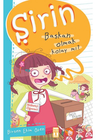 Şirin İş Başında - 01 Başkan Olmak Kolay Mı?