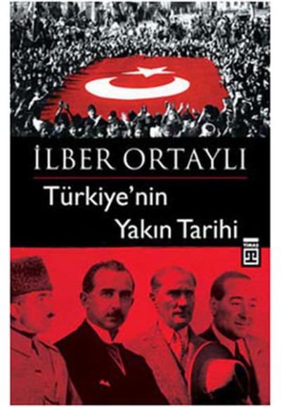 Türkiye’nin Yakın Tarihi