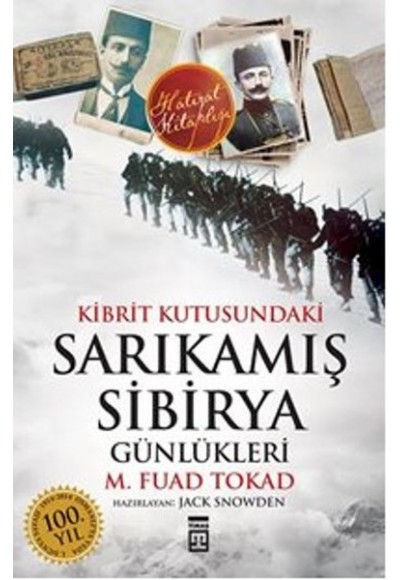 Kibrit Kutusundaki Sarıkamış - Sibirya Günlükleri (1915-1918)