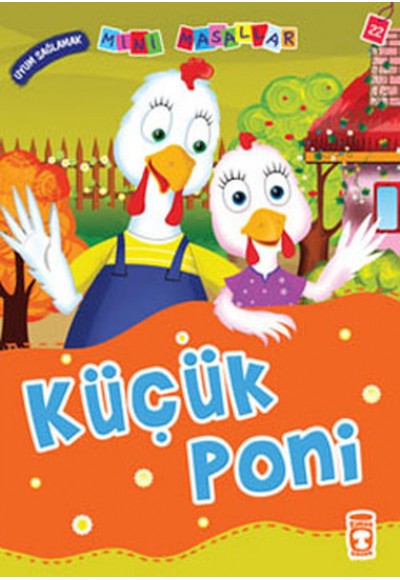 Küçük Poni - Uyum Sağlamak / Mini Masallar